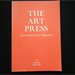 The Art Press, Two  Centuries of Art Magazines - Art Documents Number 1