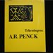 Tekeningen: A.R. Penck