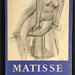 Matisse - Dessins et Sculptures 