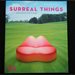 Surreal Things, Surrealism and Design